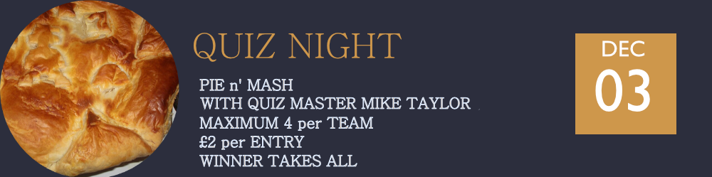 Quis Night 'Pie and Mash' on 3rs December with Mike Taylor