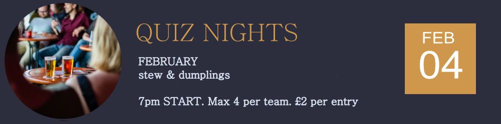 February Quiz Nights stew and dumplings 4th February